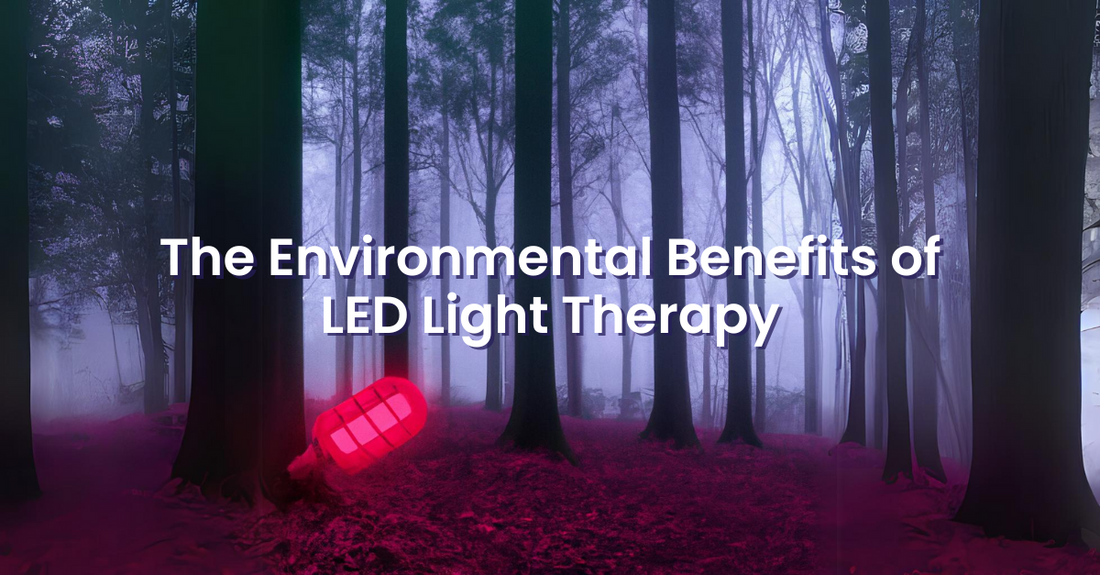 The Environmental Benefits of LED Light Therapy